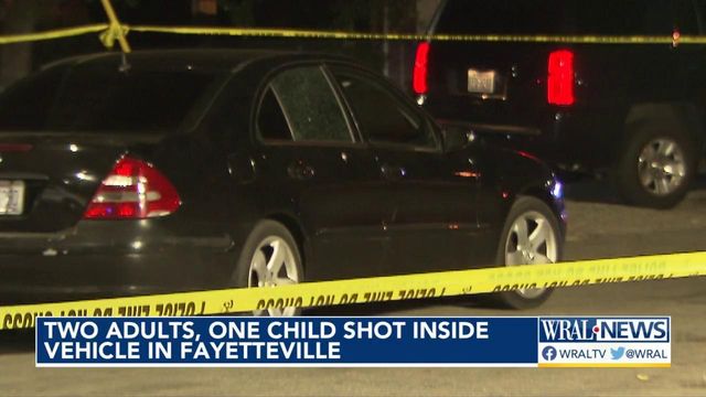 Two adults, one child shot inside car in Fayetteville
