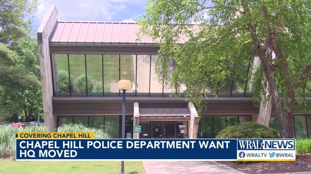 Chapel Hill Police Department wants HQ moved