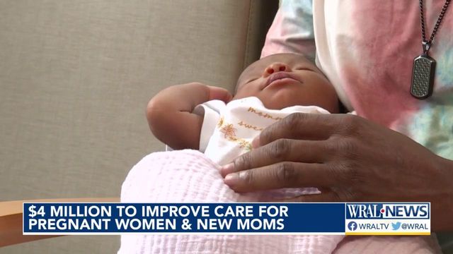 $4 million to improve care for pregnant women and new moms