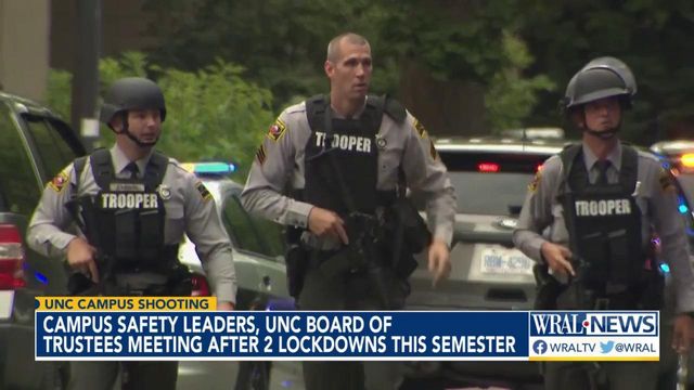 Campus safety leaders, UNC Board of Trustees meeting Thursday after 2 lockdowns this semester