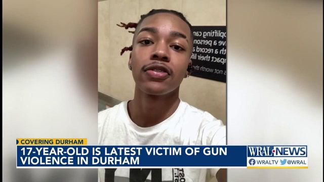 17- Year-old is latest victim of gun violence in Durham 
