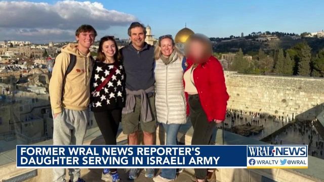 Former WRAL reporter has a daughter in Israeli army