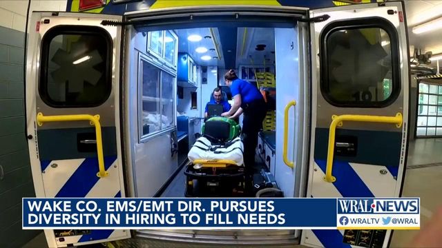 Wake County EMS director pursues diversity in hiring to fill needs   