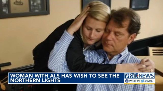 Woman with ALS has wish to see the Northern Lights