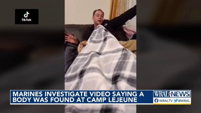 Marines, NCIS investigating video saying body was buried at Camp Lejeune