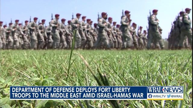 Department of Defense deploys Fort Liberty troops to the Middle East amid Israel-Hamas war