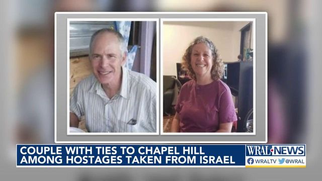 Couple with ties to Chapel Hill among hostages taken from Israel 