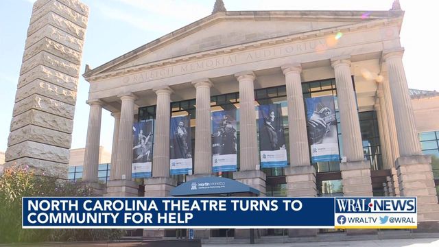 North Carolina Theatre turns to community for help