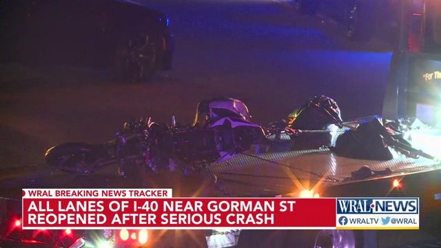 All lanes of I-40 near Gorman Street reopen after deadly crash