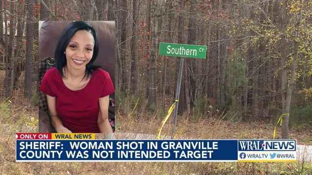 Sheriff: Woman shot in Granville County was not intended target 