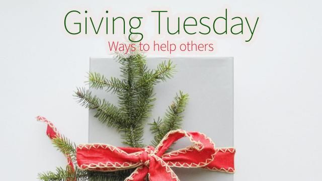 List: How to help others on Giving Tuesday