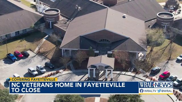NC veterans home in Fayetteville to close 