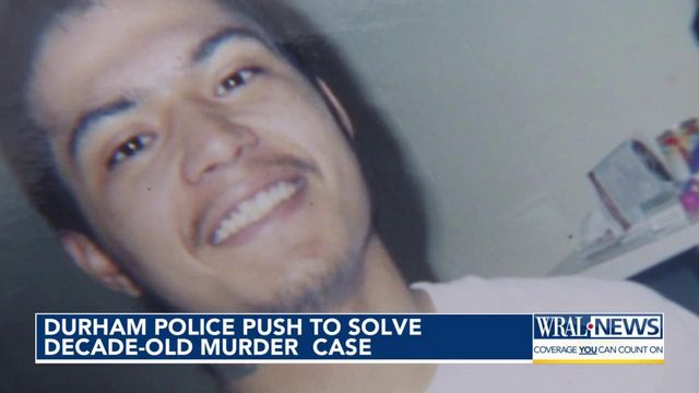 Durham police push to solve decade-old murder case