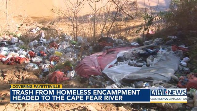 Cape Fear River polluted with trash from homeless encampment after heavy rain