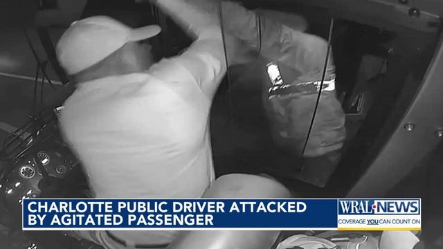 Charlotte public driver attacked by agitated passenger 