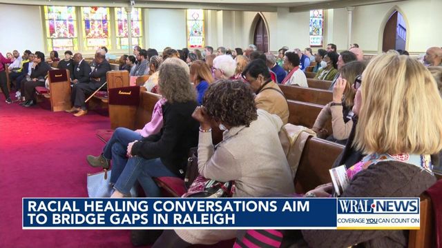 Racial healing conversations aim to bridge gaps in Raleigh  