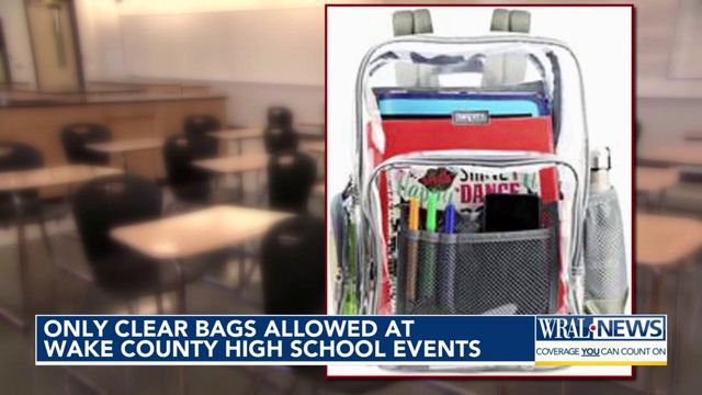 Only clear bags allowed at Wake County High school events  