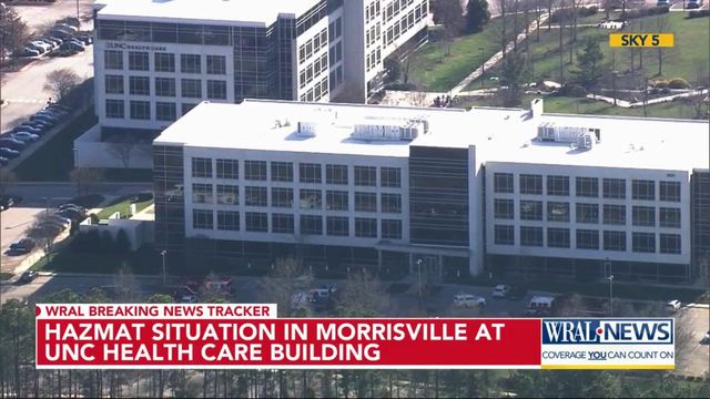 Hazmat situation in Morrisville at UNC Health care building