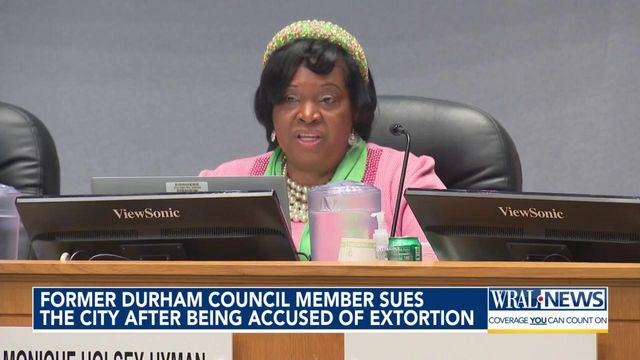 Former Durham city council member sues the city after being accused of extortion