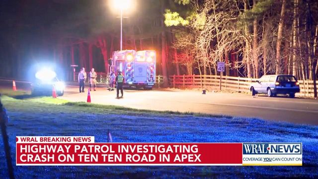 Highway Patrol investigates crash in Apex on Ten-Ten Road