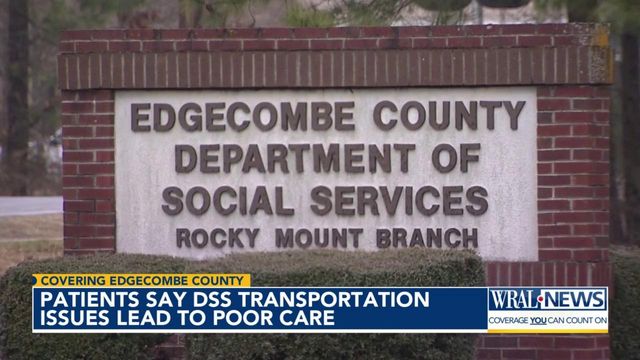 Patients say transportation issues = poor care in Edgecombe County