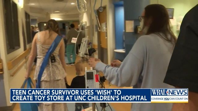 Teen Cancer survivor uses 'wish' to create toy store at UNC Children's Hosptial 