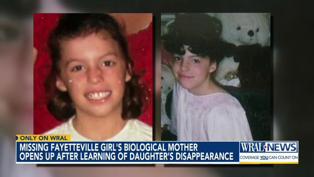 Missing Fayetteville girl's biolgical mother opens up after learning of daughter's disappearance