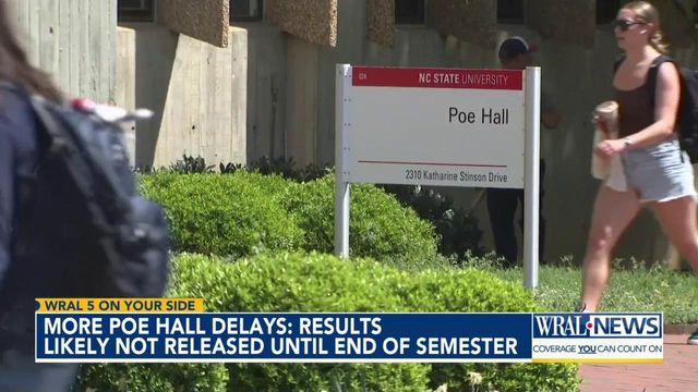 More Poe Hall delays; results likely not released until end of semester 