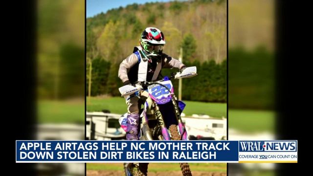 Apple AirTags help NC mother track down stolen dirt bikes in Raleigh 