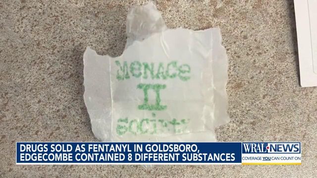 Drugs sold as fentanyl in Goldsboro, Edgecombe County contained eight different substances, testing shows
