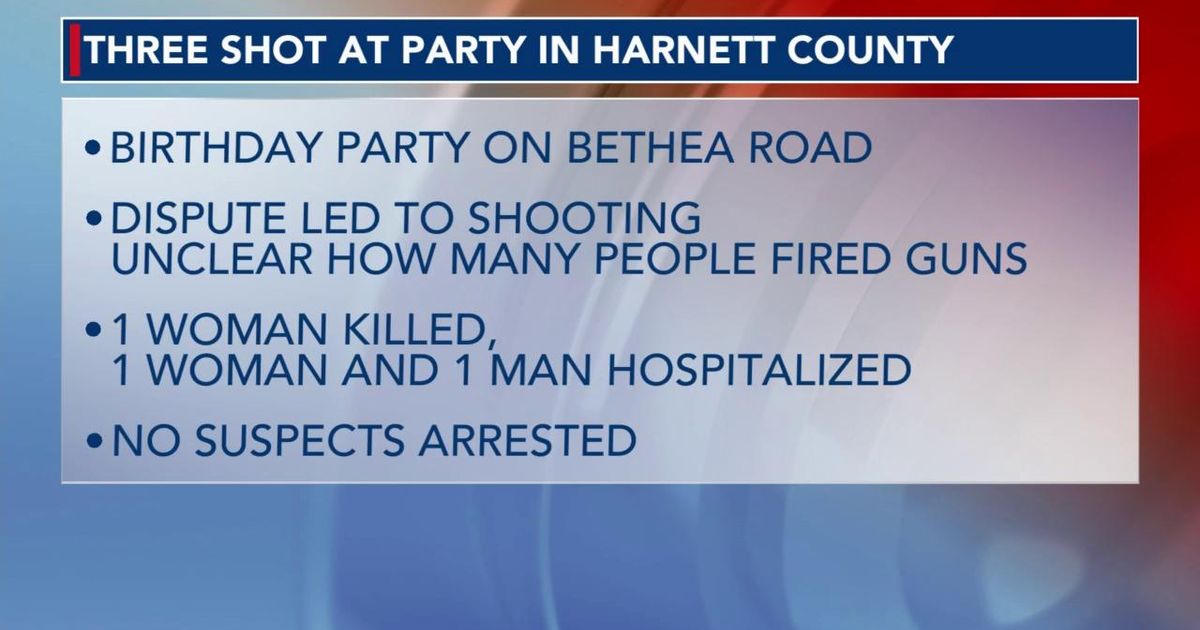 Woman killed, 2 others injured in birthday party shooting in Harnett ...