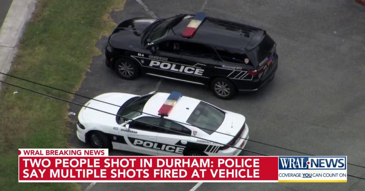 Two people shot in Durham, police say multiple shots fired at vehicle ...