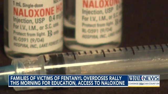 Families of victims of fentanyl overdoses rally for education, access to Naloxone
