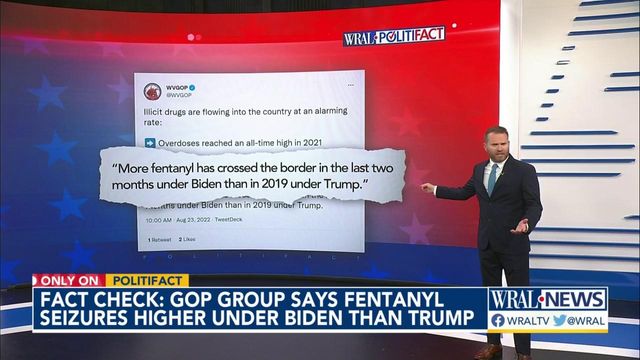 Checking GOP claim about fentanyl at the border