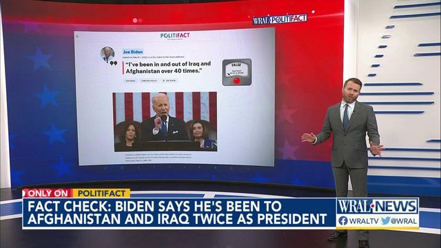 Checking Biden claim about visiting Afghanistan, Iraq