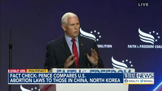 Checking Pence's claim about U.S. abortion policies