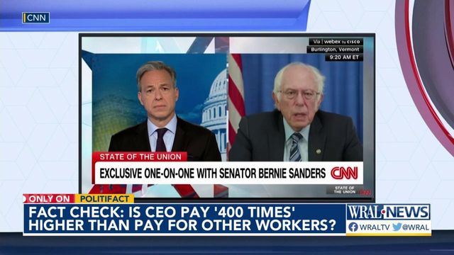 Fact check: Bernie Sanders says CEOs earn '400 times more' than  typical workers