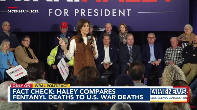 Fact check: Haley compares U.S. fentanyl deaths to war deaths