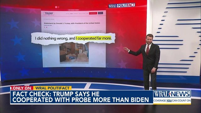 Fact check: Trump says he 'cooperated far more' than Biden in classified documents cases