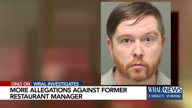 Former restaurant manager faces more allegations
