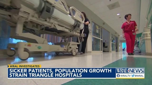 Sicker patients, population growth putting strain on Triangle-area hospitals