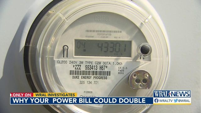 WRAL Investigates: Why your power bill could double by 2026