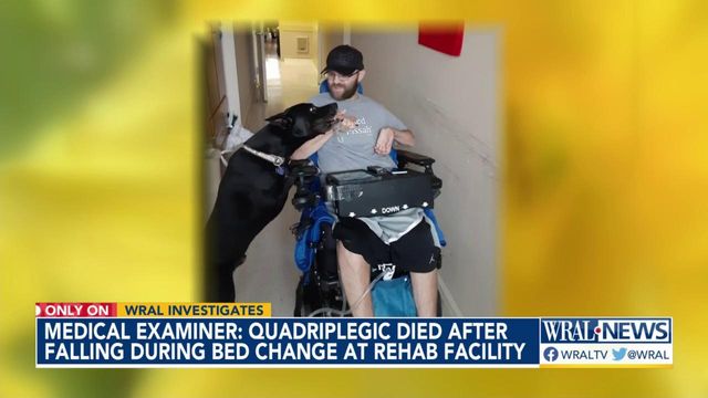Medical examiner: Quadriplegic  man died after falling during bed change at rehab facility