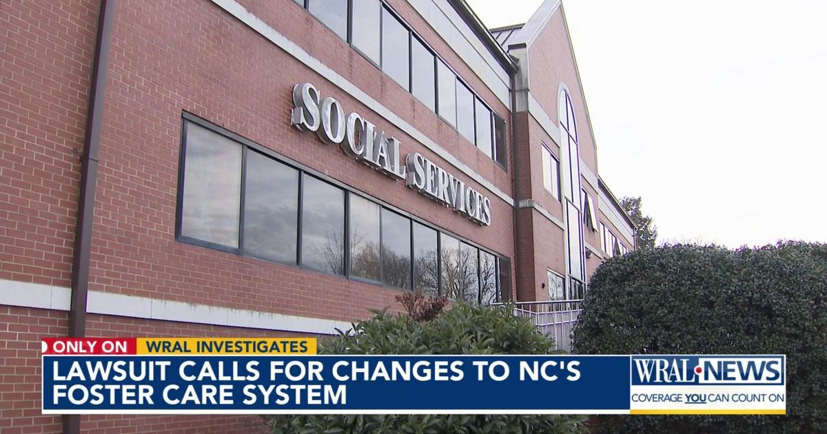 Federal lawsuit targets North Carolina's 'broken' foster care system ...