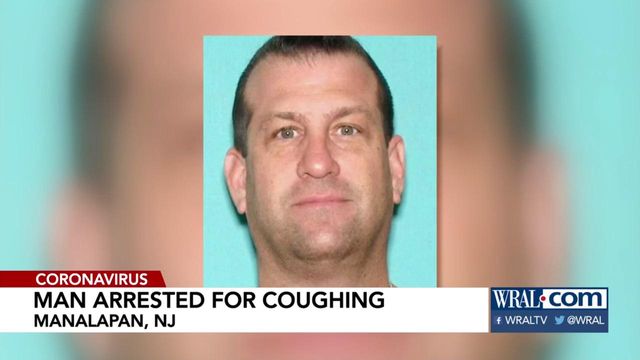 New Jersey man arrested for coughing on person, saying he has coronavirus