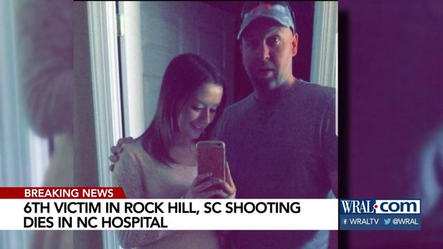 A 6th victim has died as a result of the Rock Hill, SC shooting 