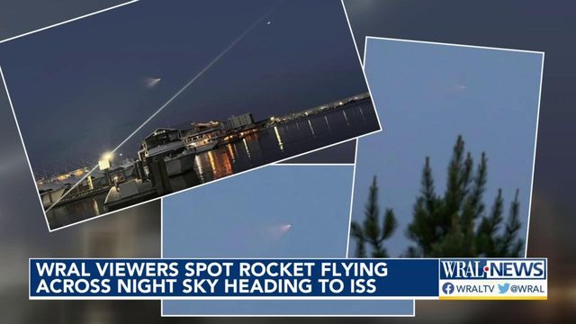 WRAL viewers spot rocket flying across Wednesday night sky heading to ISS