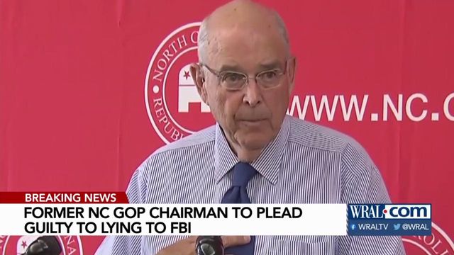 Ex-NC GOP chair to plead guilty to lying to FBI