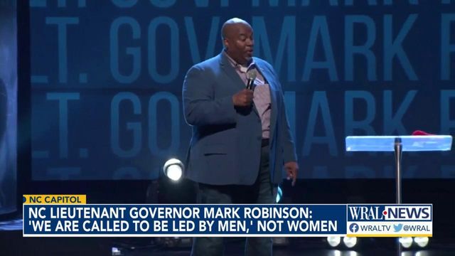 North Carolina Lt. Gov. Mark Robinson: 'We are called to be led by men,' not women