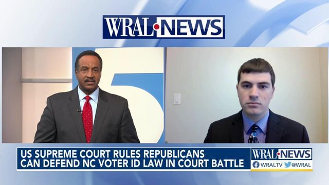 US Supreme Court rules GOP can defend NC voter ID law in court
